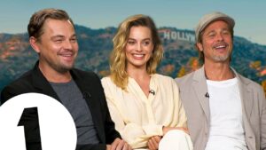 “Just F do it!” Leonardo DiCaprio, Brad Pitt & Margot Robbie on Tarantino’s Hollywood.